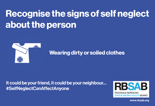 recognise the signs of self neglect about the person